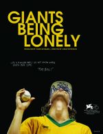 Watch Giants Being Lonely Letmewatchthis
