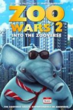 Watch Zoo Wars 2 Letmewatchthis