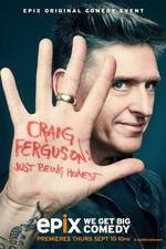 Watch Craig Ferguson: Just Being Honest Letmewatchthis