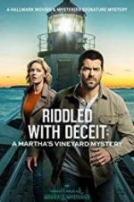 Watch Riddled with Deceit: A Martha\'s Vineyard Mystery Letmewatchthis