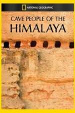 Watch Cave People of the Himalaya Letmewatchthis
