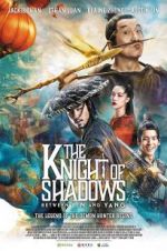 Watch The Knight of Shadows: Between Yin and Yang Letmewatchthis