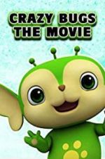 Watch Crazy Bugs: The Movie Letmewatchthis
