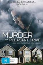 Watch Murder on Pleasant Drive Letmewatchthis