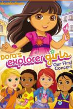Watch Dora the Explorer Dora's Explorer Girls Our First Concert Letmewatchthis