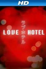 Watch Love Hotel Letmewatchthis