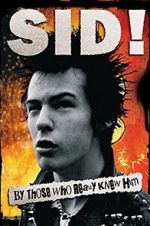 Watch Sid! By Those Who Really Knew Him Letmewatchthis