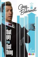 Watch Greg Behrendt Is That Guy From That Thing Letmewatchthis