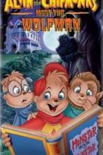 Watch Alvin and the Chipmunks Meet the Wolfman Letmewatchthis