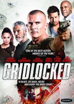Watch Gridlocked Letmewatchthis