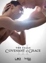 Watch The Falls: Covenant of Grace Letmewatchthis
