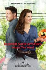Watch Flower Shop Mystery: Mum's the Word Letmewatchthis