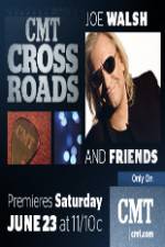 Watch CMT Crossroads: Joe Walsh & Friends Letmewatchthis