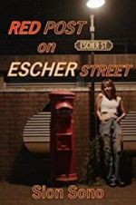 Watch Red Post on Escher Street Letmewatchthis