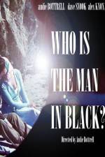 Watch Who Is the Man in Black? Letmewatchthis