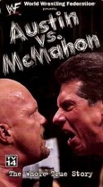 Watch WWE: Austin vs. McMahon - The Whole True Story Letmewatchthis