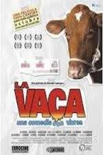 Watch La Vaca - Holy Cow Letmewatchthis