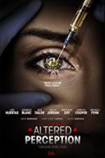 Watch Altered Perception Letmewatchthis