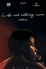 Watch Life & Nothing More Letmewatchthis