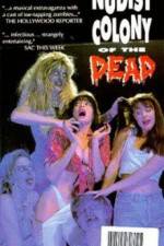 Watch Nudist Colony of the Dead Letmewatchthis