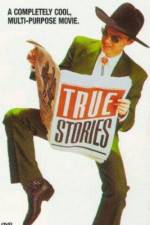 Watch True Stories Letmewatchthis