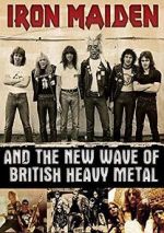 Watch Iron Maiden and the New Wave of British Heavy Metal Letmewatchthis