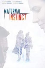 Watch Maternal Instinct Letmewatchthis