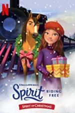 Watch Spirit Riding Free: Spirit of Christmas Letmewatchthis
