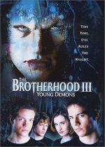 Watch The Brotherhood III: Young Demons Letmewatchthis