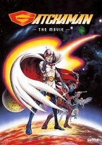 Watch Gatchaman The Movie Letmewatchthis