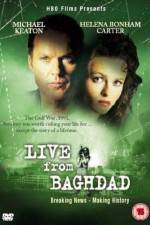 Watch Live from Baghdad Letmewatchthis