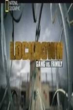 Watch National Geographic Lockdown Gang vs. Family Convert Letmewatchthis