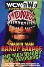 Watch WCW Superstar Series Randy Savage - The Man Behind the Madness Letmewatchthis