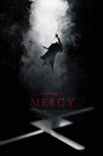 Watch Welcome to Mercy Letmewatchthis