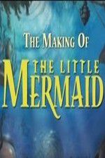 Watch The Making of The Little Mermaid Letmewatchthis