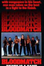 Watch Bloodmatch Letmewatchthis