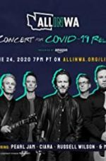 Watch All in Washington: A Concert for COVID-19 Relief Letmewatchthis