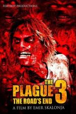 Watch The Plague 3: The Road\'s End Letmewatchthis