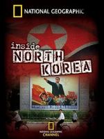 Watch National Geographic: Inside North Korea Letmewatchthis