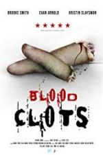 Watch Blood Clots Letmewatchthis