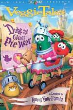 Watch VeggieTales Duke and the Great Pie War Letmewatchthis