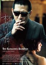 Watch The Gangster\'s Daughter Letmewatchthis