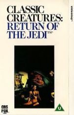 Watch Classic Creatures: Return of the Jedi Letmewatchthis