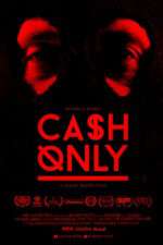Watch Cash Only Letmewatchthis