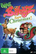 Watch Bratz: Babyz Save Christmas Letmewatchthis