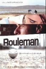 Watch Rouleman Letmewatchthis