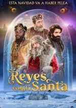 Watch Reyes contra Santa Letmewatchthis