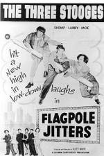 Watch Flagpole Jitters Letmewatchthis