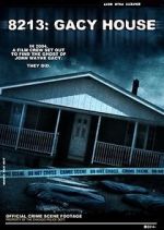 Watch 8213: Gacy House Letmewatchthis