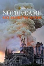Watch Notre-Dame: Race Against the Inferno Letmewatchthis